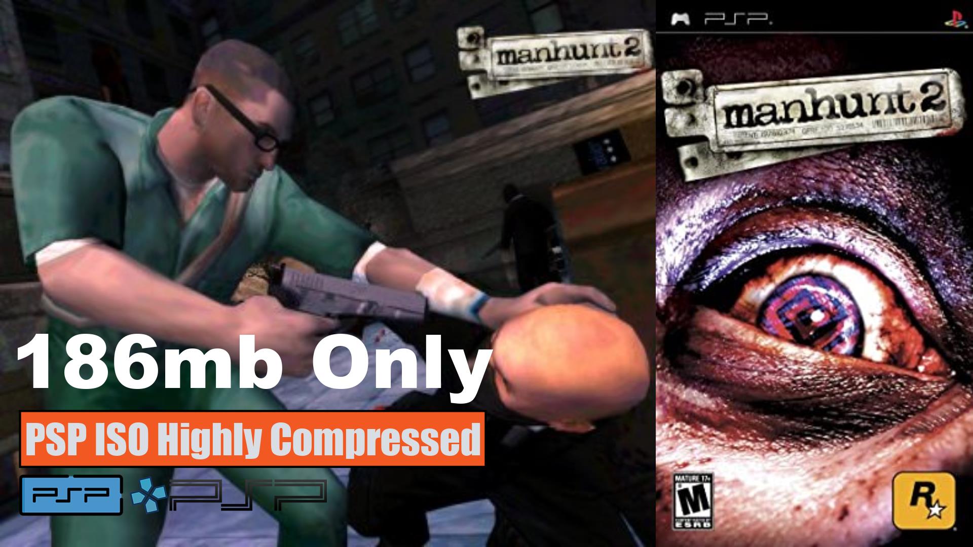 Manhunt 2 PSP ISO Highly Compressed Download